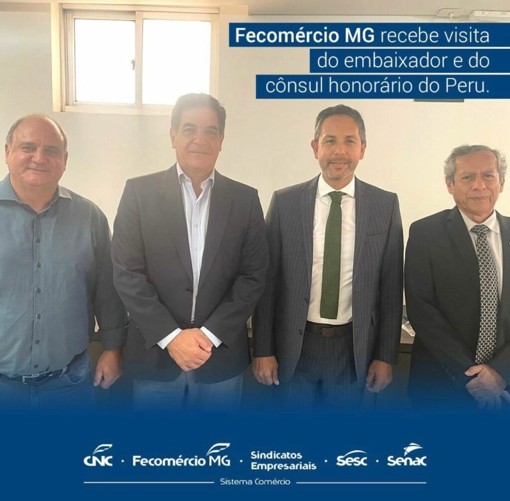 Fecomércio MG recebe visita do embaixador e do cônsul honorário do Peru